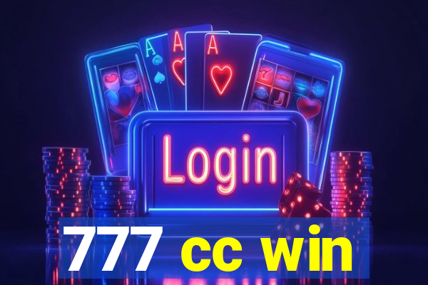 777 cc win